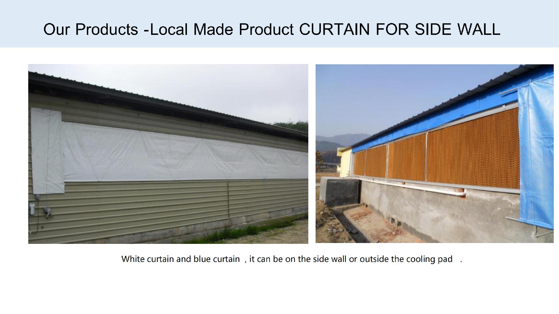 Local Made Product CURTAIN FOR SIDE WALL
