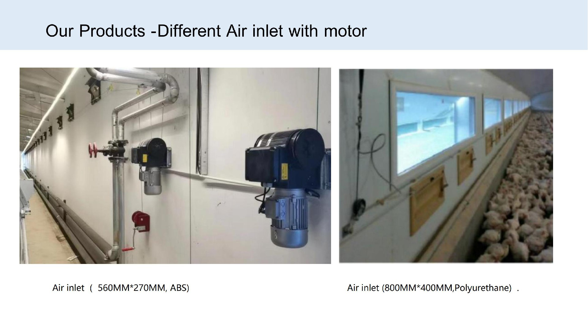 Different Air inlet with motor